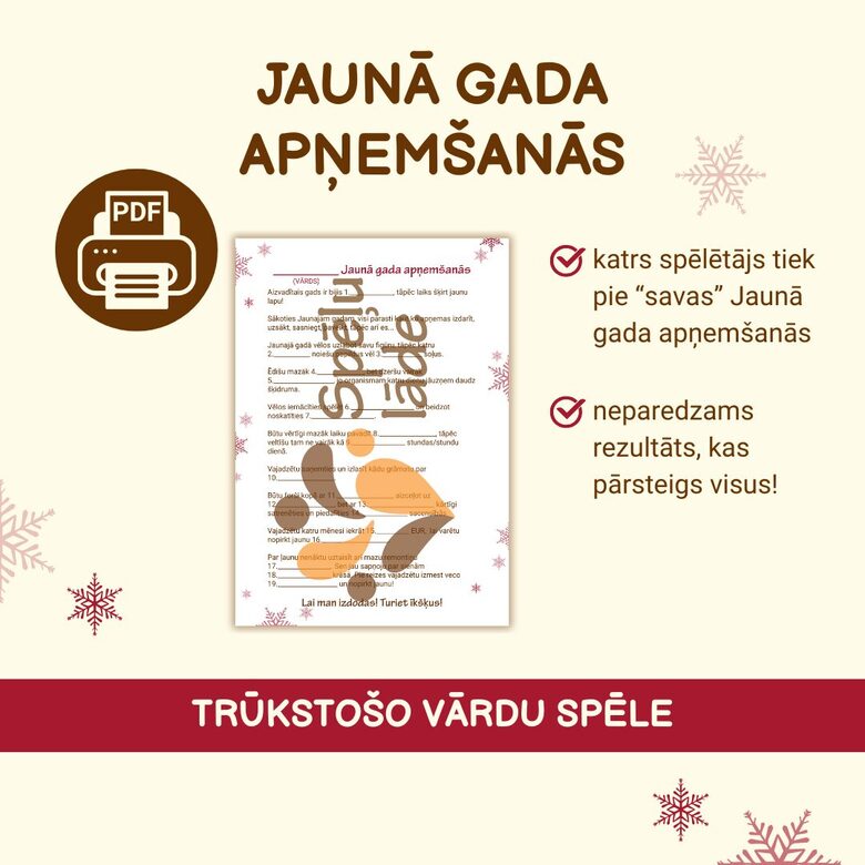SPĒLE "JAUNĀ GADA APŅEMŠANĀS"